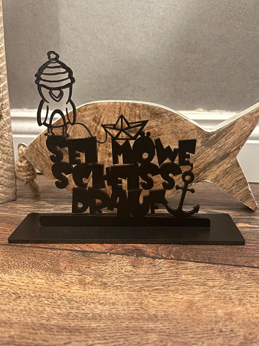 Sei Möwe Tischdeko Ostsee Nordsee Geschenk für Küstenkinder Meerliebe maritime Deko zum Stellen Manapal Schriftzug 3d Holz